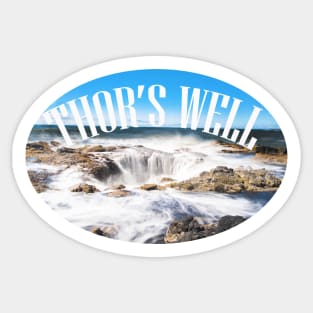 Thor's Well Sticker